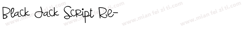 Black Jack Script Re字体转换